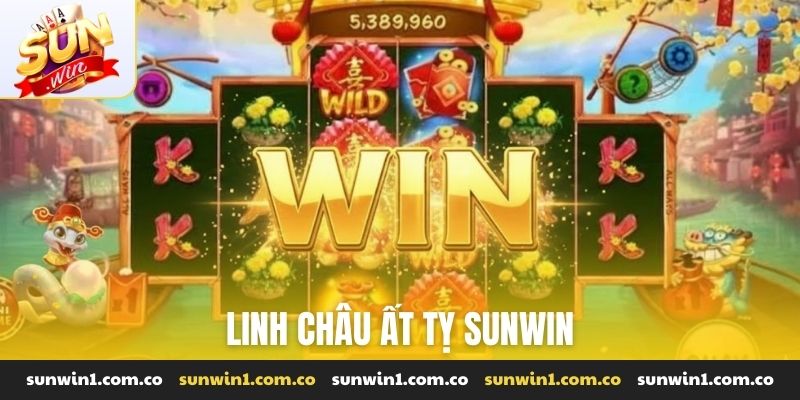Linh châu ất tỵ Sunwin